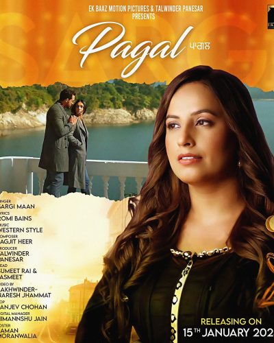 PAGAL (SARGI MAAN)